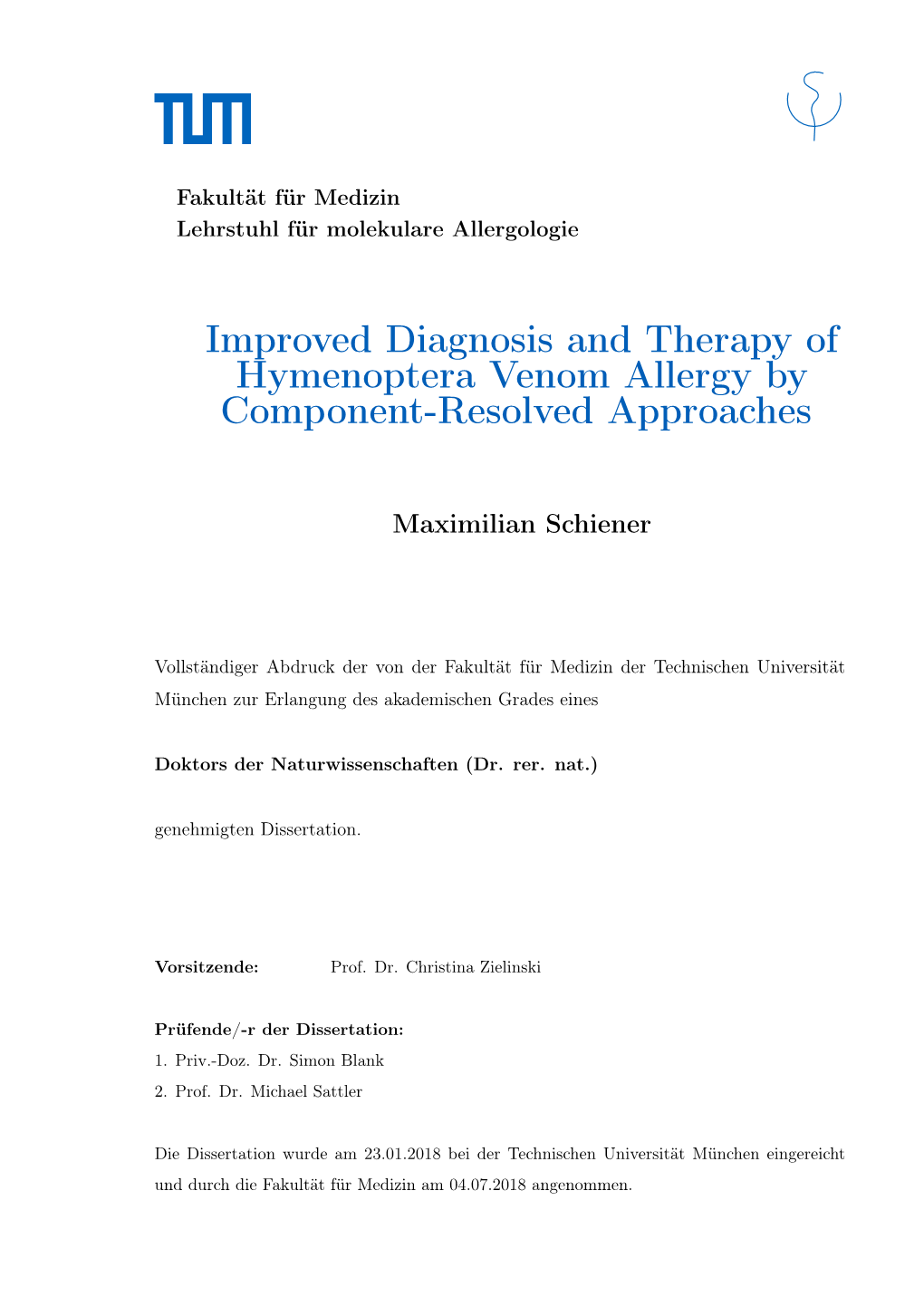 Improved Diagnosis and Therapy of Hymenoptera Venom Allergy by Component-Resolved Approaches