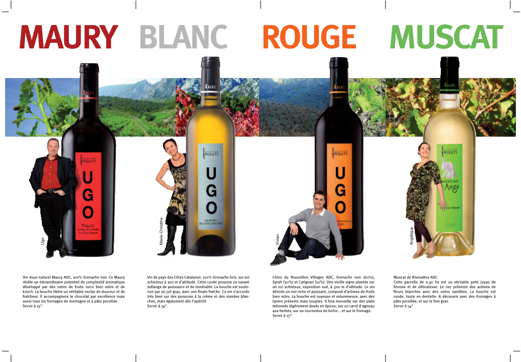Vin Doux Naturel Maury AOC, 100% Grenache Noir
