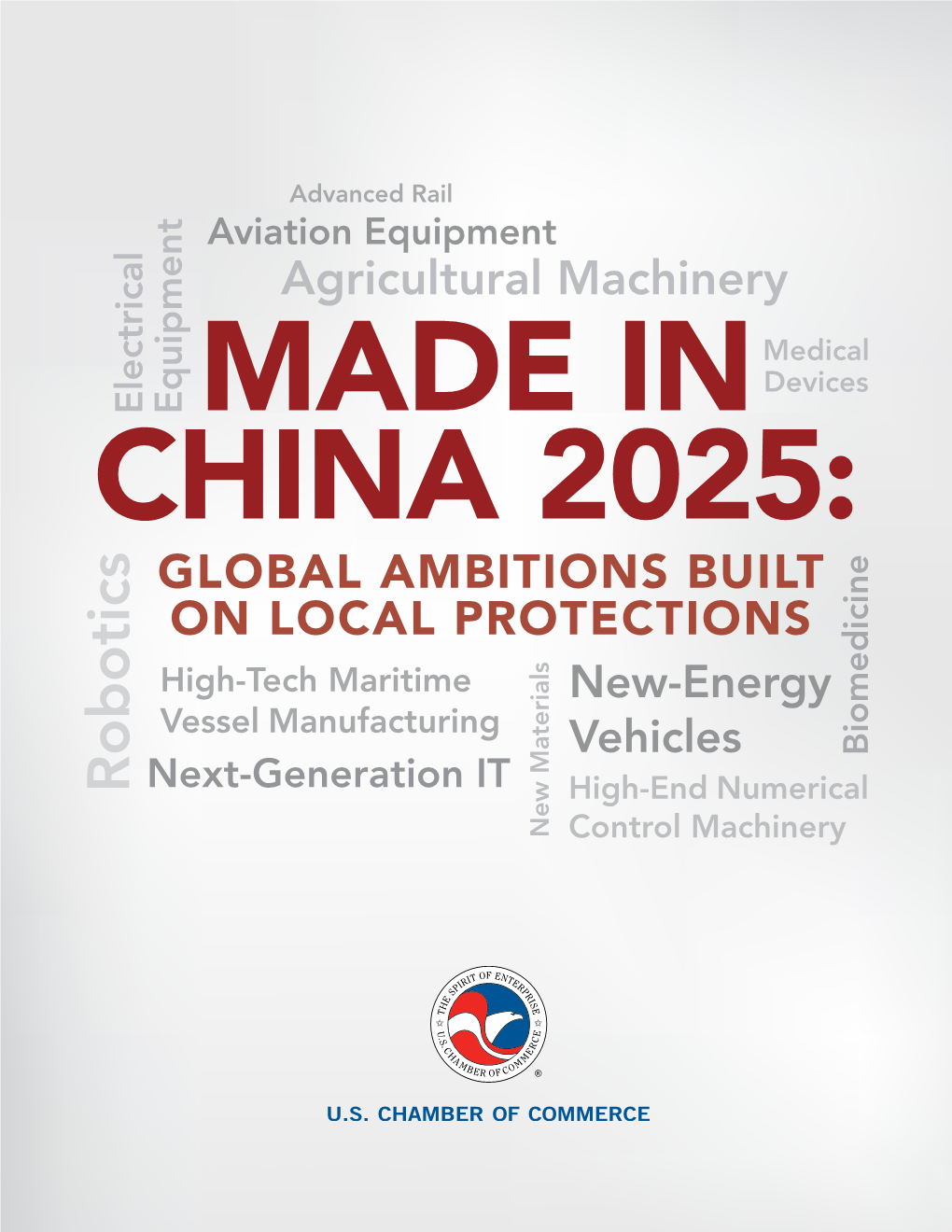 MADE in CHINA 2025 GLOBAL AMBITIONS BUILT on LOCAL PROTECTIONS High