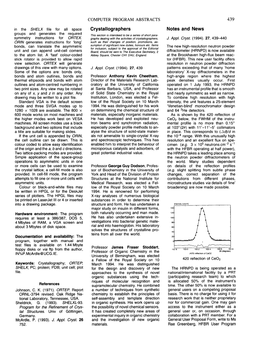 Notes and News Groups and Generates the Required This Section Is Intendeed to Be a Series of Short Para- Symmetry Instructions for ORTEX