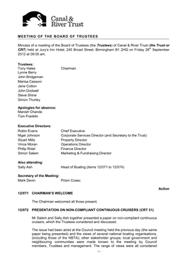 The Trustees) of Canal & River Trust (The Trust Or CRT) Held at Jury’S Inn Hotel, 245 Broad Street, Birmingham B1 2HQ on Friday 28Th September 2012 at 09:00 Am