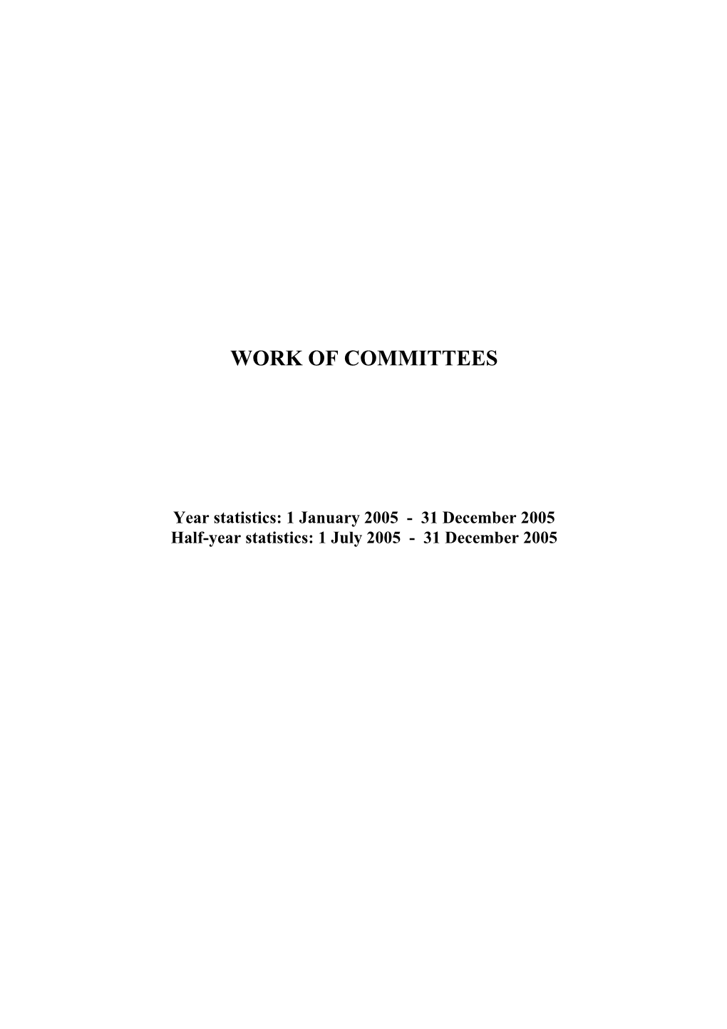 Work of Committees