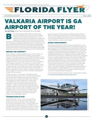 VALKARIA AIRPORT IS GA AIRPORT of the YEAR! by Liesl King, Airport Administration/Aviation Paralegal