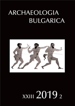 Archaeologia Bulgarica 2019, 2