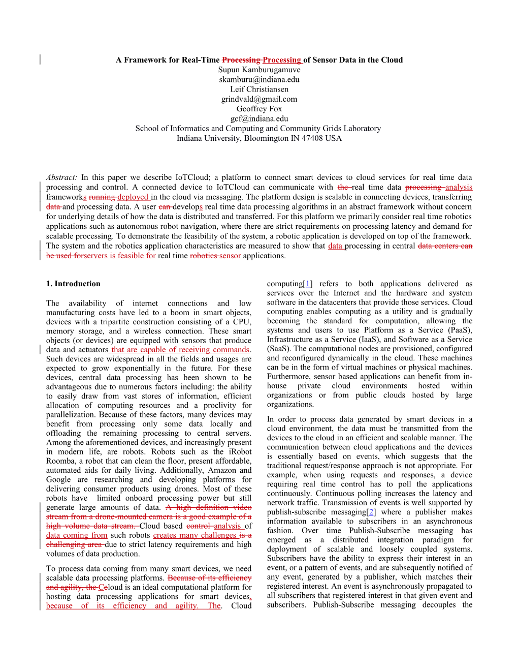 A Framework for Real-Time Processing Processing of Sensor Data in the Cloud