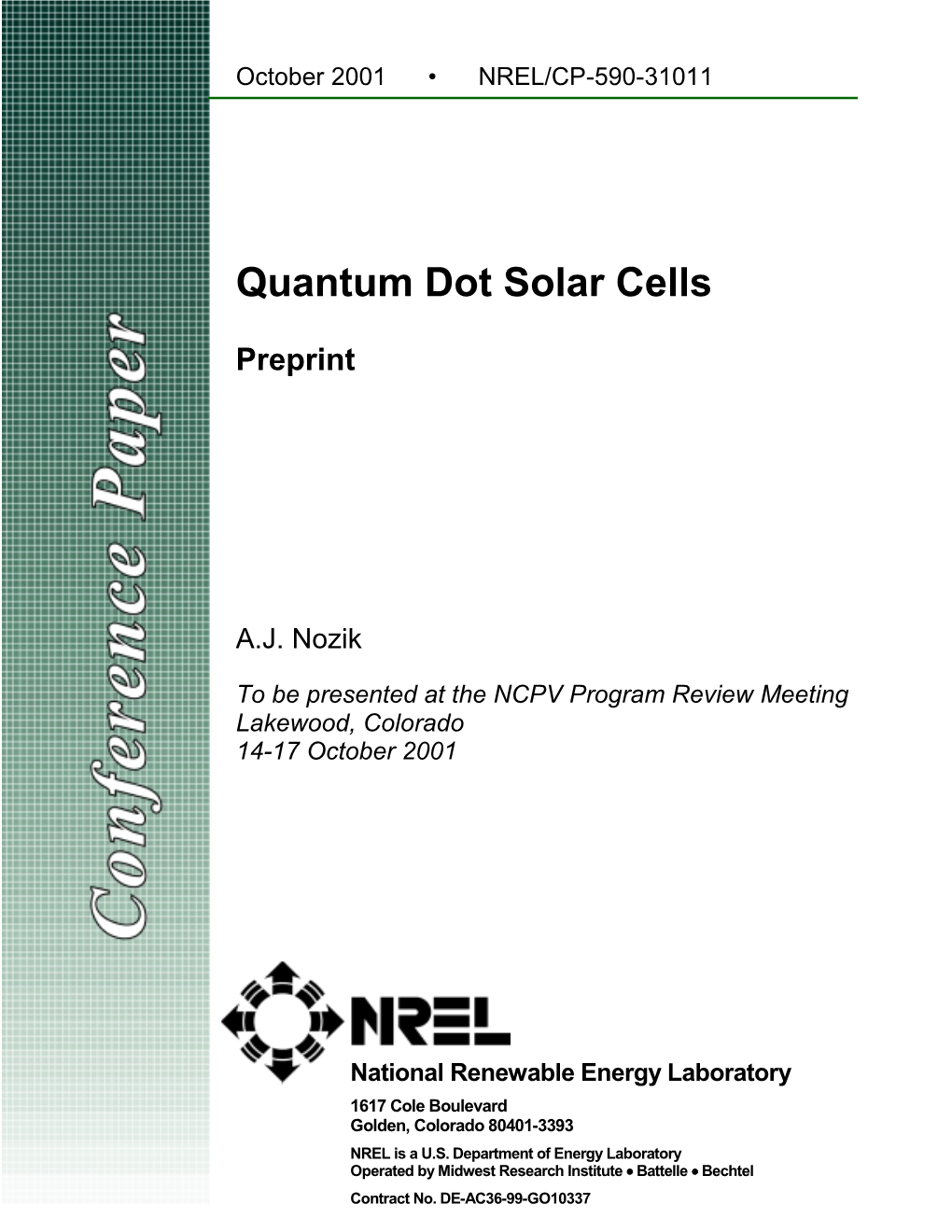 Quantum Dot Solar Cells: Preprint