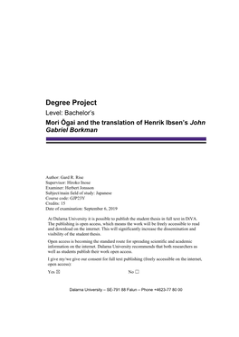 Degree Project Level: Bachelor’S Mori Ōgai and the Translation of Henrik Ibsen’S John Gabriel Borkman