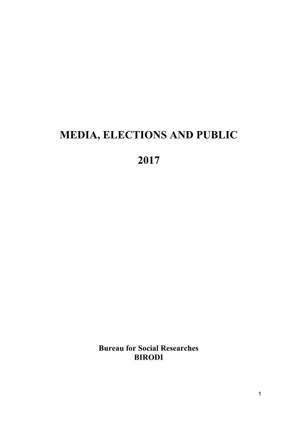 Media, Elections and Public 2017