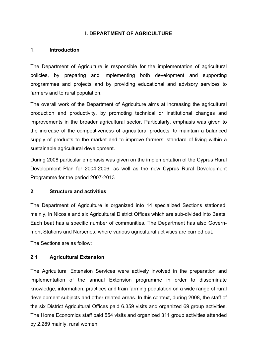 Ι. DEPARTMENT of AGRICULTURE 1. Introduction the Department Of