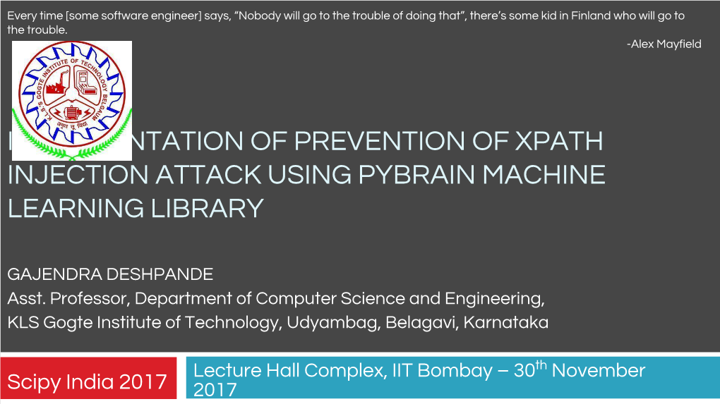 Implementation of Prevention of Xpath Injection Attack Using Pybrain Machine Learning Library