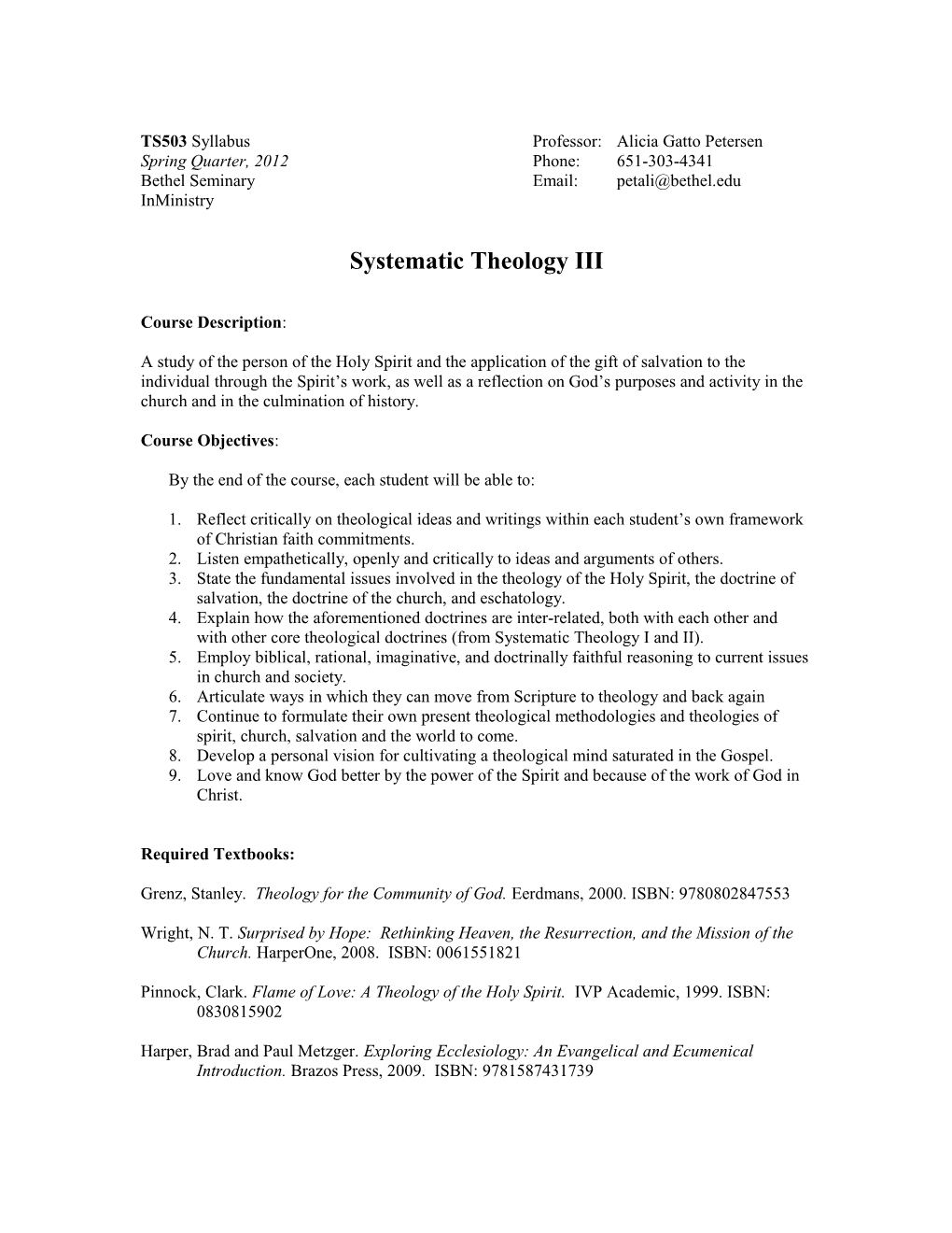 TS503 Syllabus Professor: Alicia Gatto Petersen