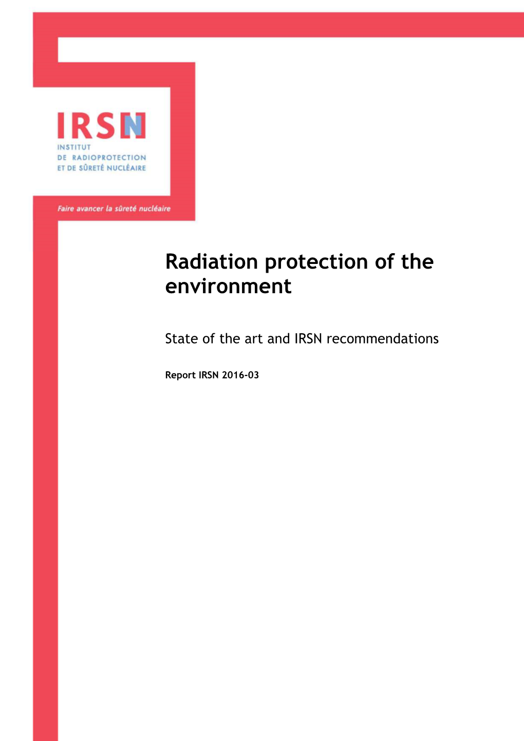 Radiation Protection of the Environment