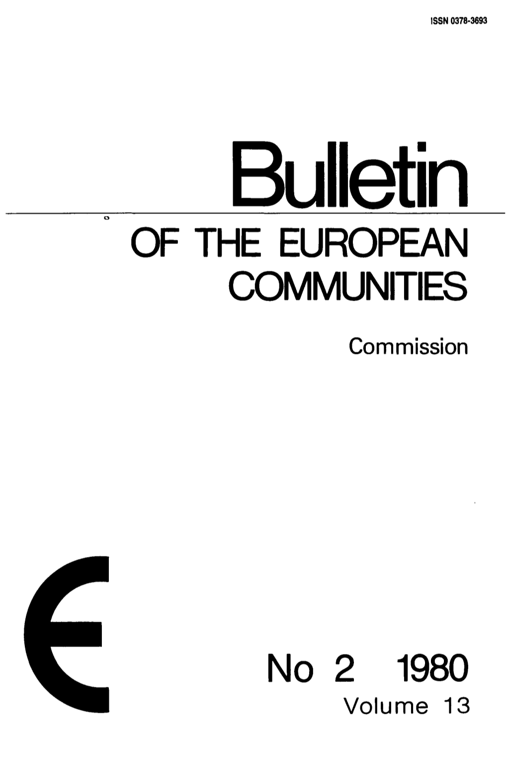 Bulletin of the EUROPEAN COMMUNITIES