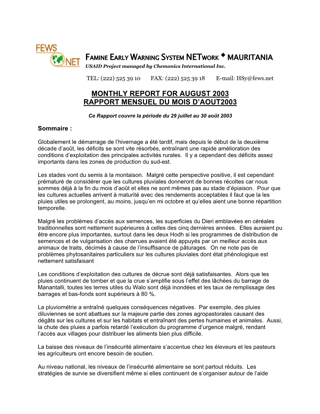 FAMINE EARLY WARNING SYSTEM NETWORK MAURITANIA USAID Project Managed by Chemonics International Inc