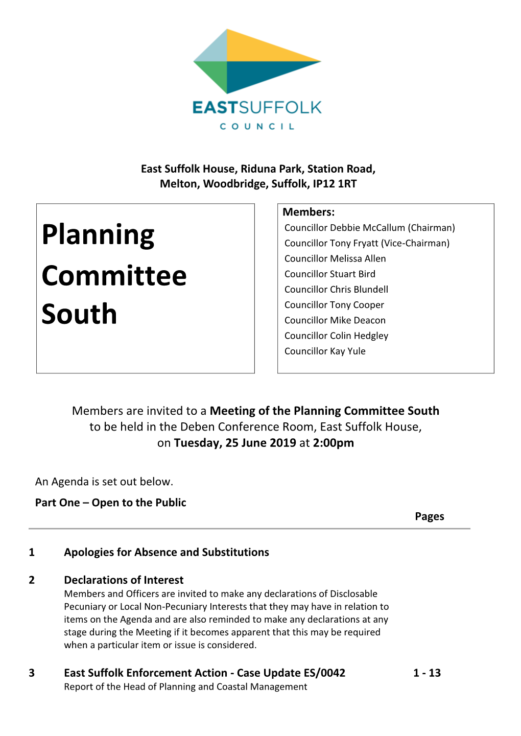 Planning Committee South to Be Held in the Deben Conference Room, East Suffolk House, on Tuesday, 25 June 2019 at 2:00Pm