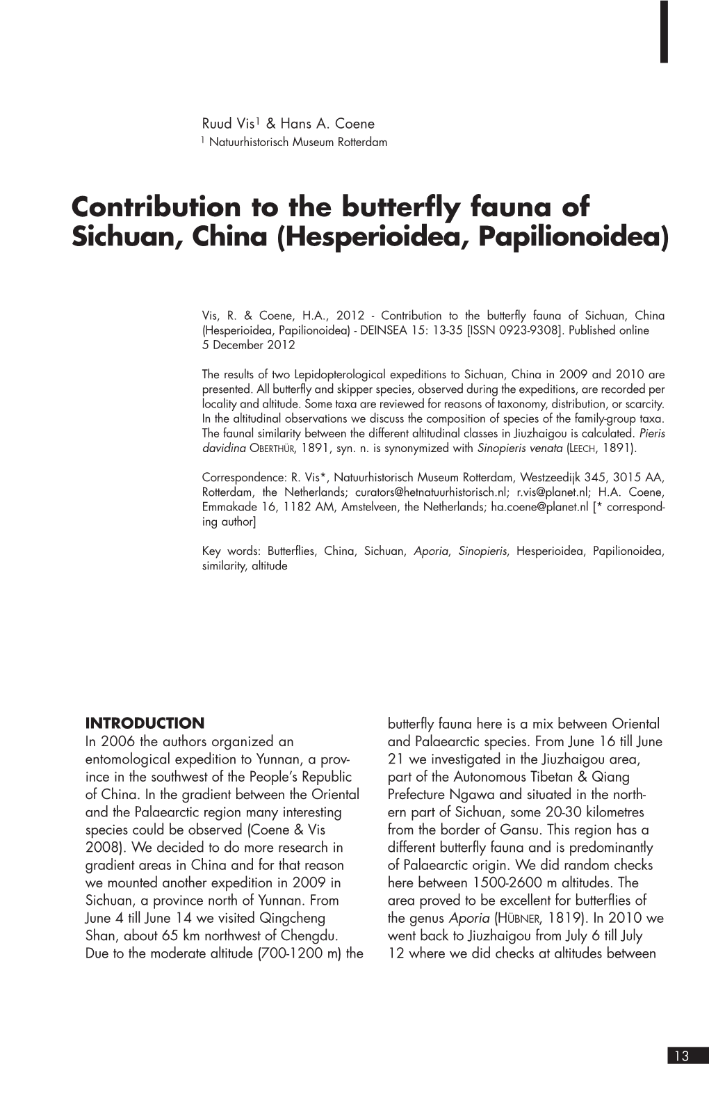 Contribution to the Butterfly Fauna of Sichuan, China (Hesperioidea, Papilionoidea)