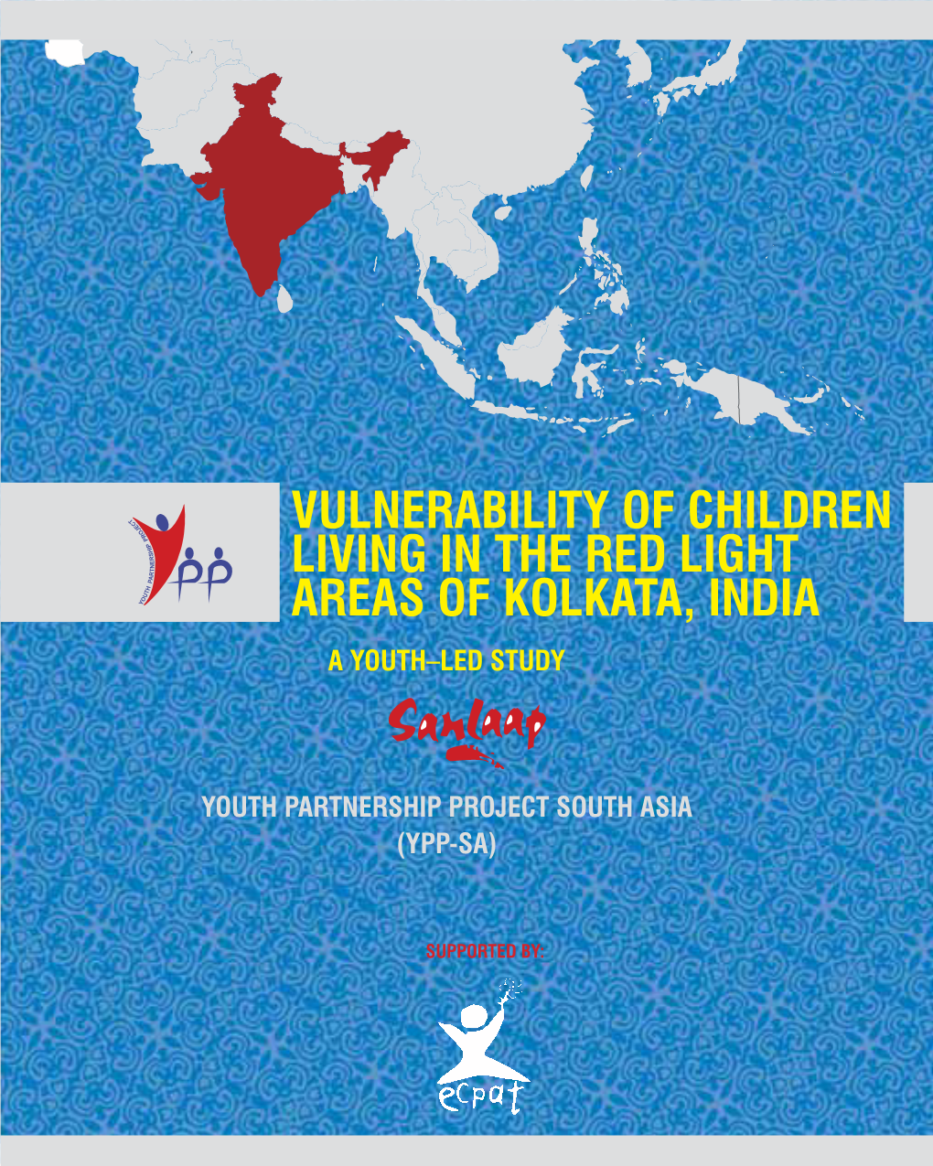 Vulnerability of Children Living in the Red Light Areas