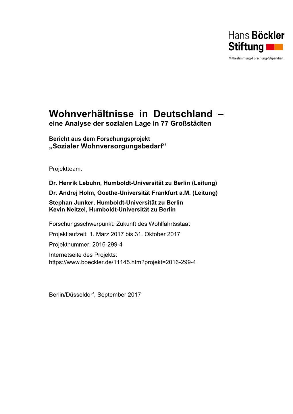 Wohnverhältnisse in Deutschland – Eine Analyse Der Sozialen Lage in 77 Großstädten