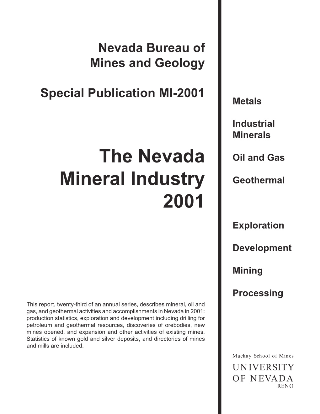 The Nevada Mineral Industry 2001