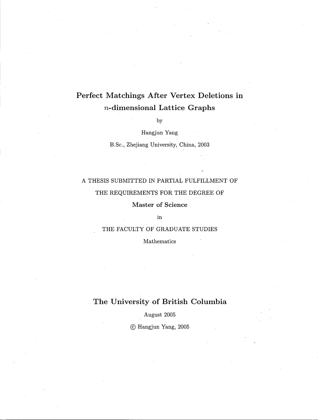 Perfect Matchings After Vertex Deletions in N-Dimensional Lattice Graphs