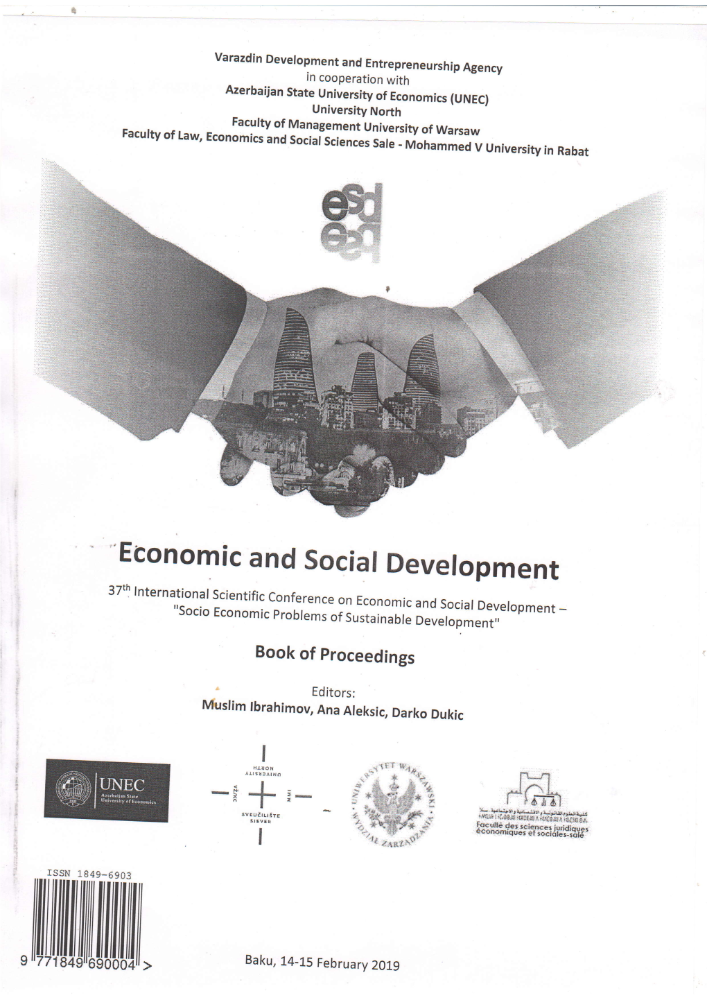 Economic and Sociaf Devefopment 37Th Internationaf Scientific Conference on Economic and 50Ciar Deveropment "Socio Economic Probrems of Sustainanr