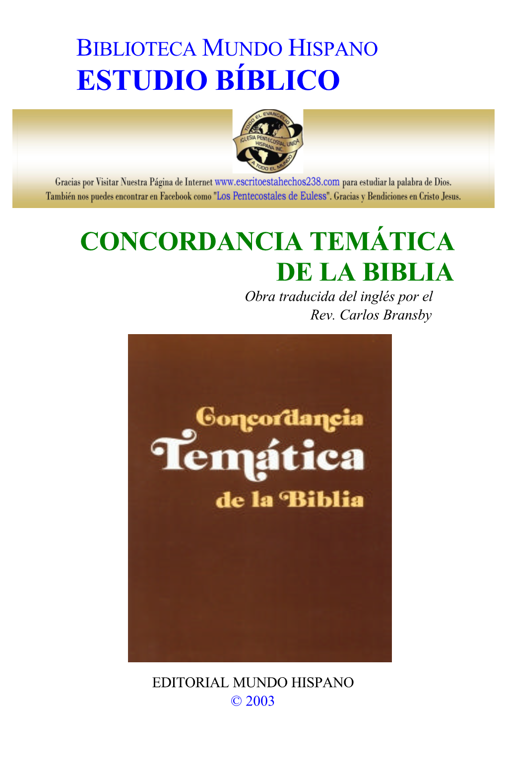 CONCORDANCIA TEMÁTICA DE LA BIBLIA Obra Traducida Del Inglés Por El Rev