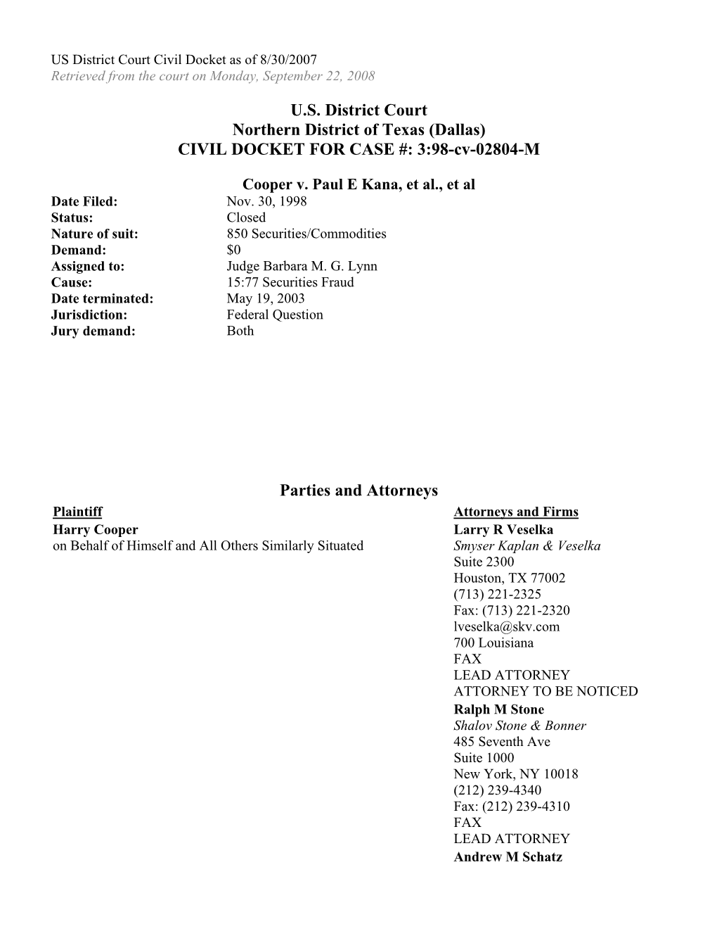 Cooper, Et Al. V. Paul E. Kana, Et Al. 98-CV-2804-US District Court