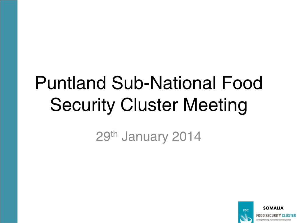 Puntland Sub-National Food Security Cluster Meeting