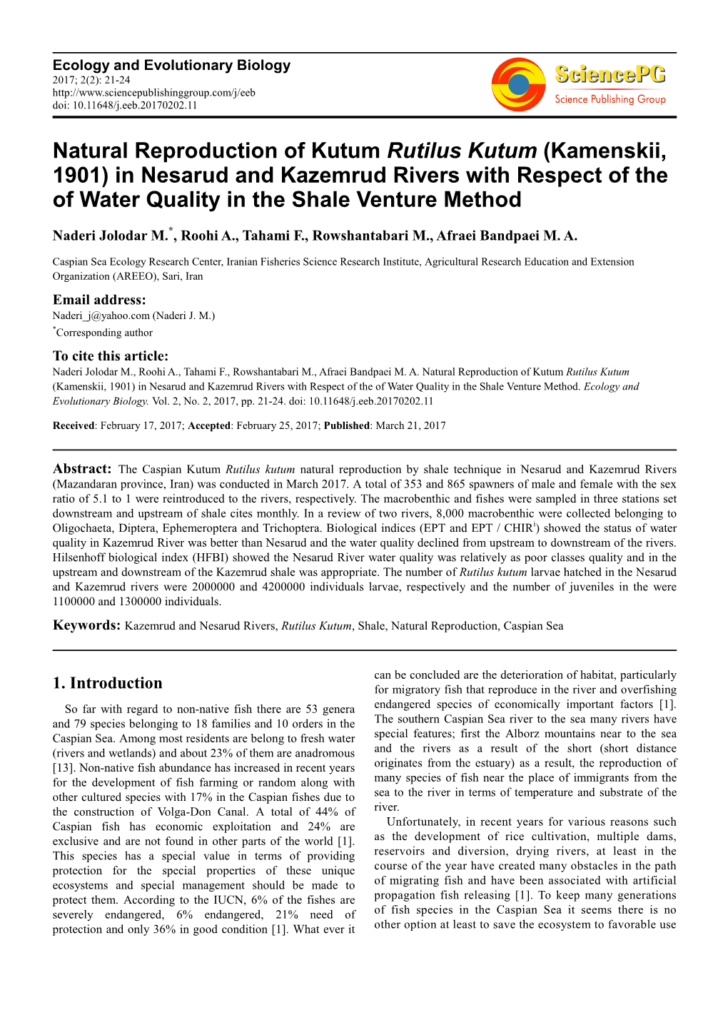Natural Reproduction of Kutum Rutilus Kutum (Kamenskii, 1901) in Nesarud and Kazemrud Rivers with Respect of the of Water Quality in the Shale Venture Method