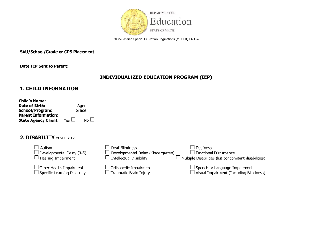 Maine Unified Special Education Regulations (MUSER) IX.3.G