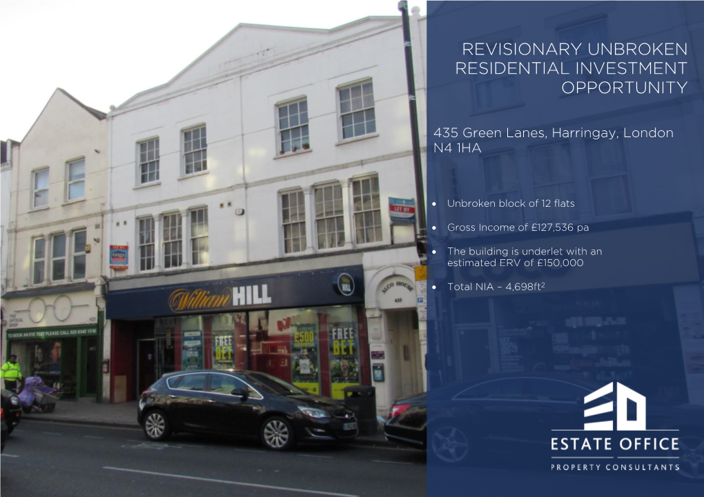 Revisionary Unbroken Residential Investment Opportunity