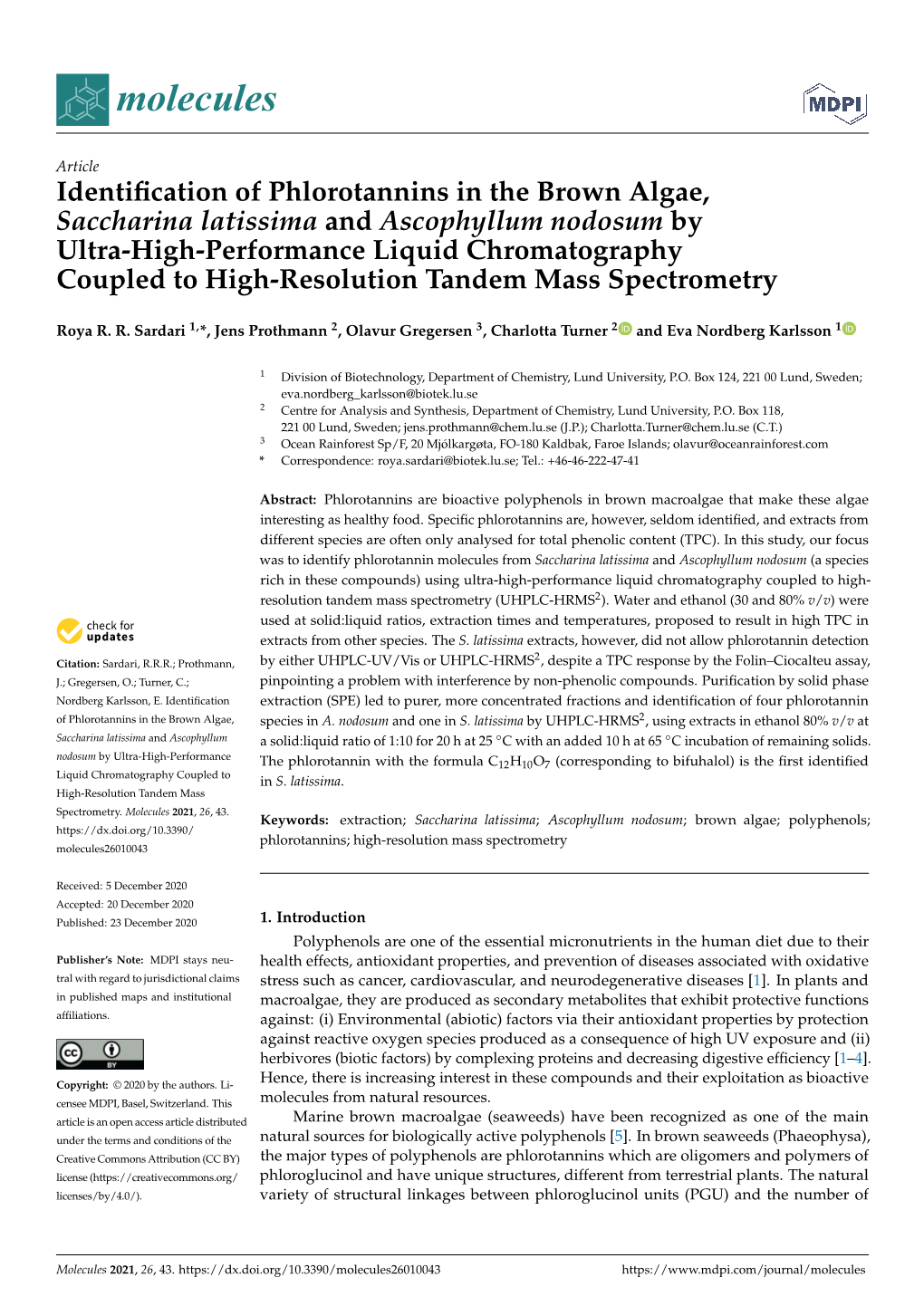 Identification of Phlorotannins in the Brown Algae, Saccharina Latissima