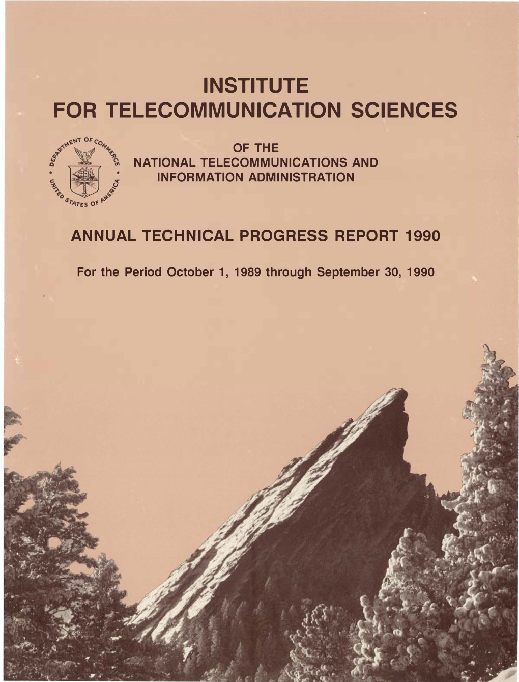 FY 1990 Technical Progress Report