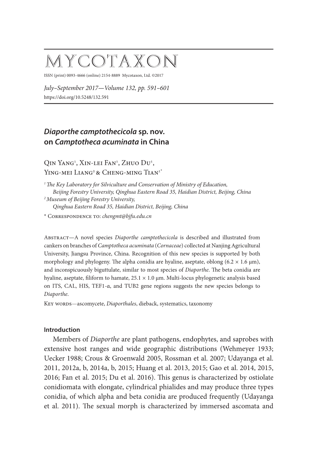 &lt;I&gt;Diaporthe Camptothecicola&lt;/I&gt; Sp. Nov. on &lt;I&gt; Camptotheca Acuminata&lt;/I&gt; in China