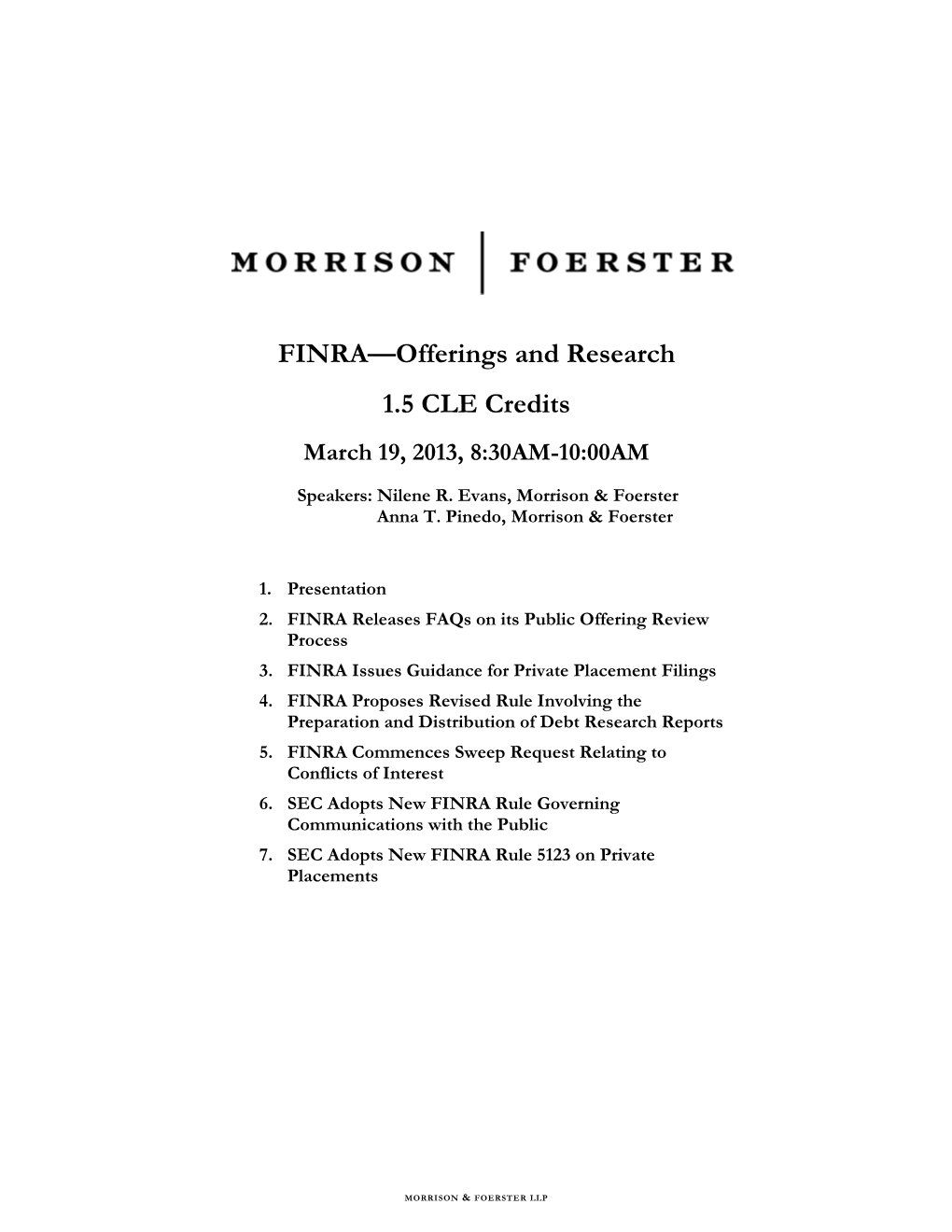 Mofo Classics Key FINRA Rules and Practice Affecting Capital Market