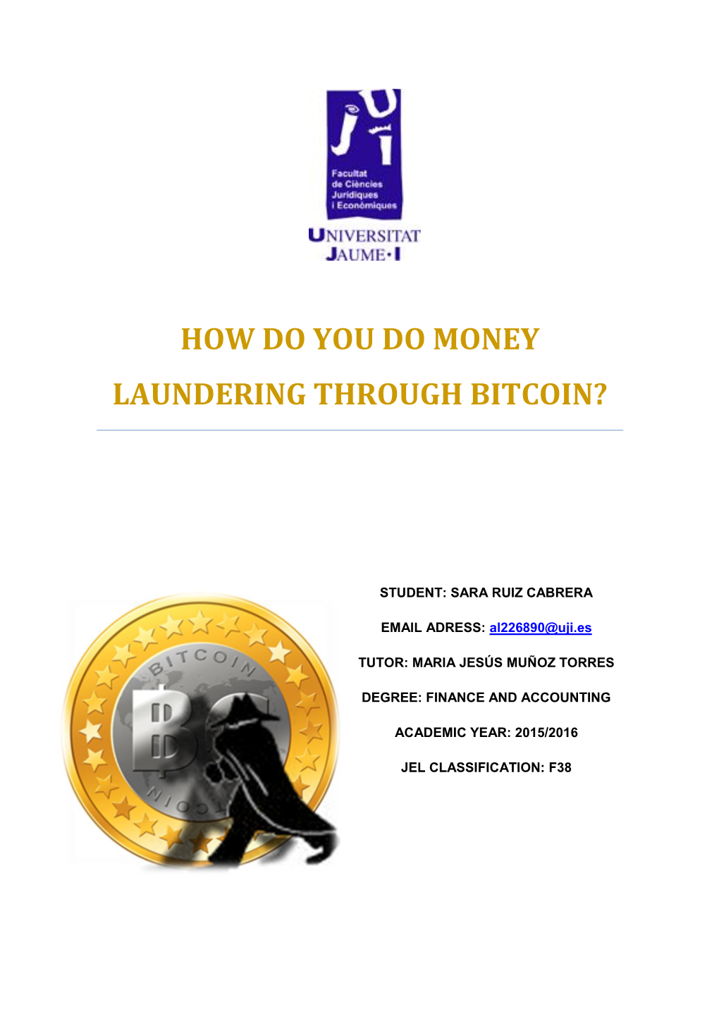 How Do You Do Money Laundering Through Bitcoin?