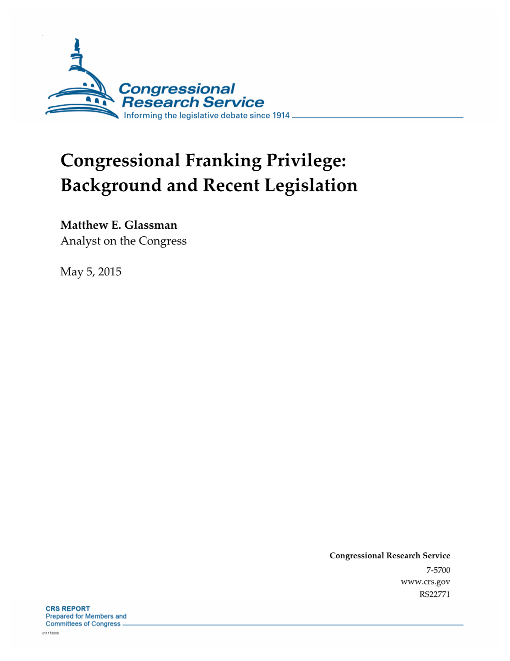 Congressional Franking Privilege: Background and Recent Legislation