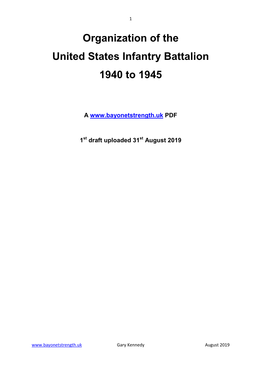 United States Infantry Battalion Organization 1940 to 1945