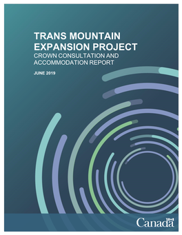 Trans Mountain Expansion Crown Consultation And