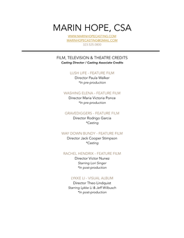 Marin Hope, Csa Marinhopecasting@Gmail.Com 323.525.0800