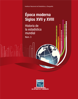 Época Moderna Siglos XVII Y XVIII Historia De La Estadística Mundial Núm