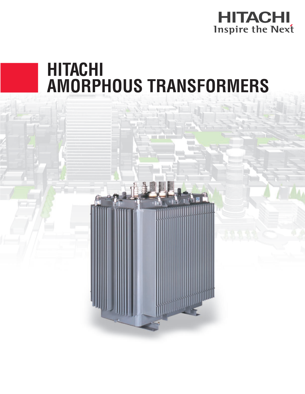 Hitachi Amorphous Transformers | Industrial Amorphous Metal