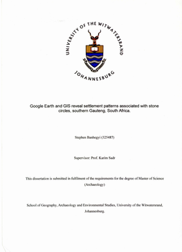 Google Earth and GIS Reveal Settlement Patterns Associated with Stone Circles, Southern Gauteng, South Africa