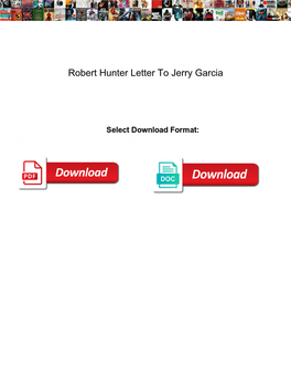 Robert Hunter Letter to Jerry Garcia