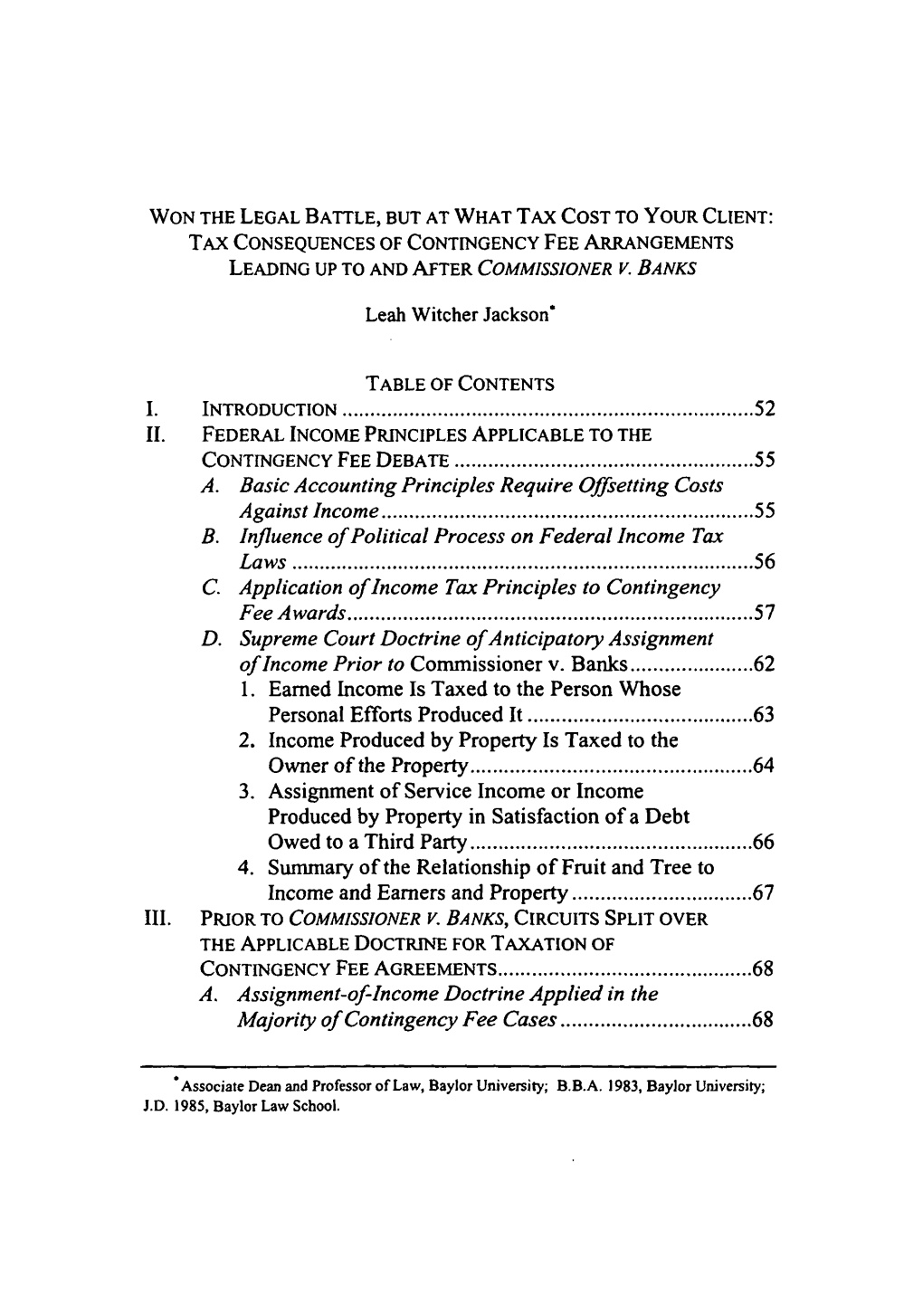 Tax Consequences of Contingency Fee Arrangements Leading up to and After Commissioner V