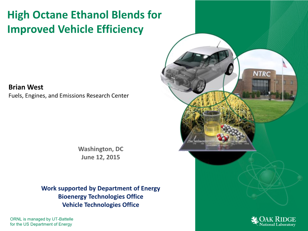 High Octane Ethanol Blends for Improved Vehicle Efficiency