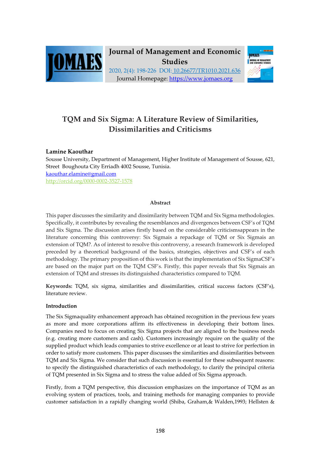 TQM and Six Sigma: a Literature Review of Similarities, Dissimilarities and Criticisms