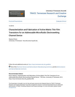 Characterization and Fabrication of Active Matrix Thin Film Transistors for an Addressable Microfluidic Electrowetting Channel Device