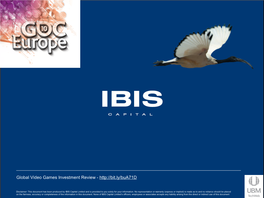 IBIS Capital Global Video Games Investment Review