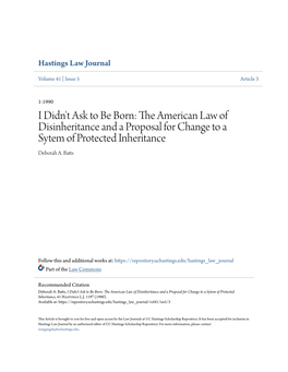 I Didn't Ask to Be Born: the American Law of Disinheritance and a Proposal for Change to a Sytem of Protected Inheritance Deborah A